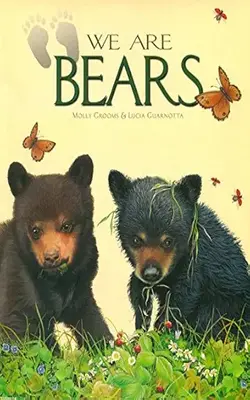 We Are Bears Nature For Kids