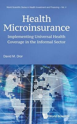 Health Microinsurance Implementing Universal Health Coverage In The Informal Sector