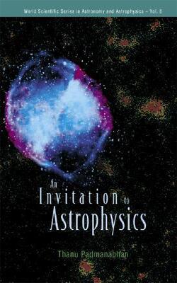 An Invitation To Astrophysics