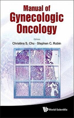 Manual Of Gynecologic Oncology Hardcover