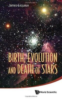 Birth, Evolution And Death Of Stars