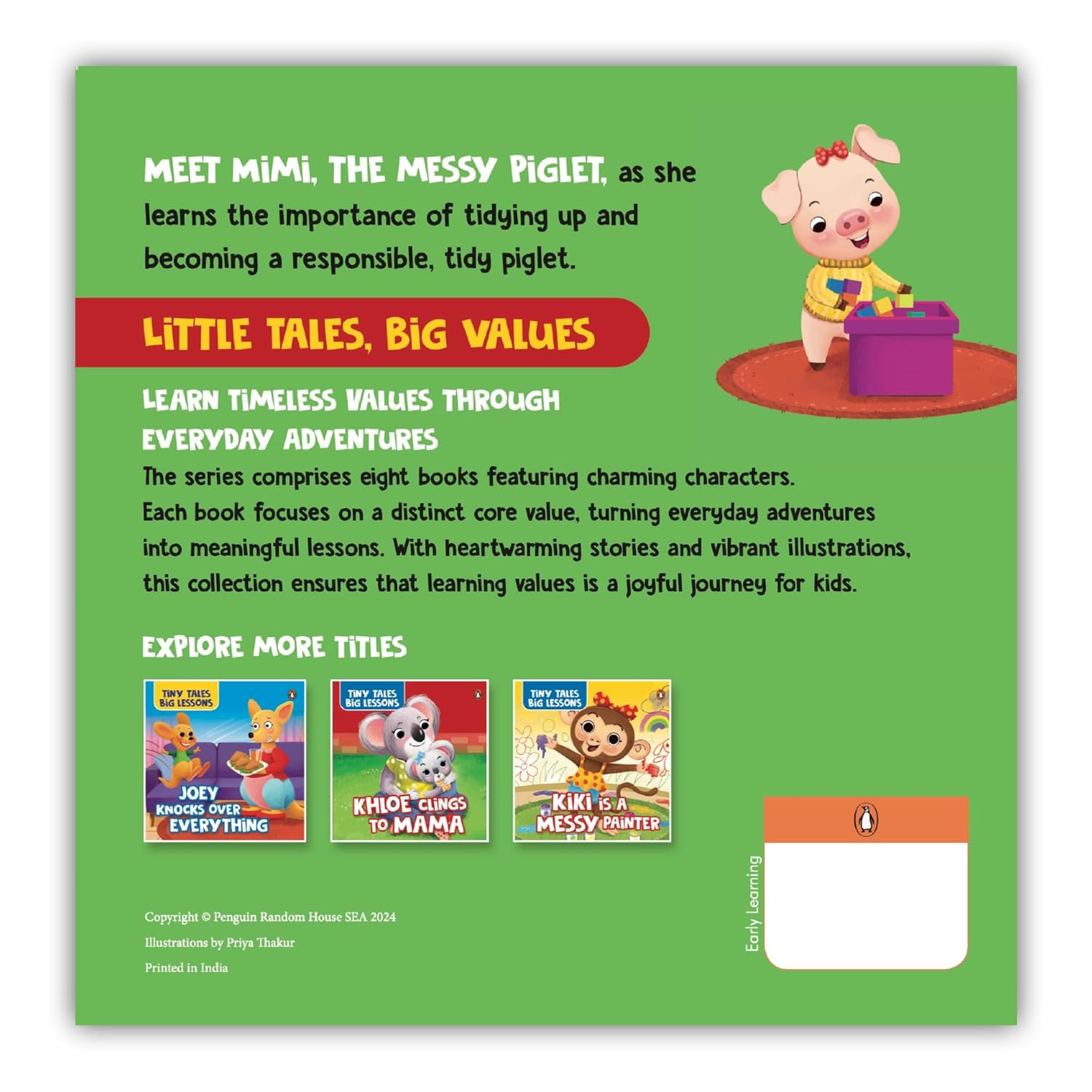 Little Tales Big Values:  Mimi The Piglets Mess Is Everywhere