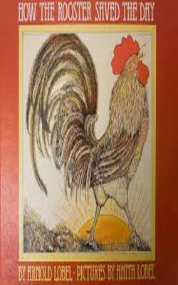 How The Rooster Saved The Day