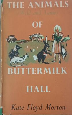 The Animals Wild And Tame Of Buttermilk Hall