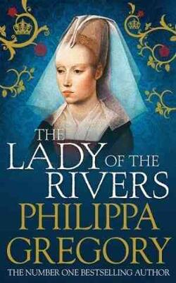 Red Queen, The White Queen, Lady of the Rivers