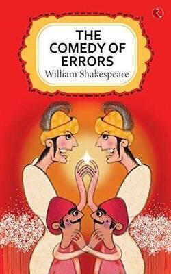 A MIDSUMMER NIGHT'S DREAM, Romeo and Juliet, The Comedy of Errors