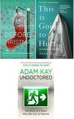 This Is Going To Hurt, Twas The Nightshift Before Christmas , Undoctored :- Pack Of 3 Books