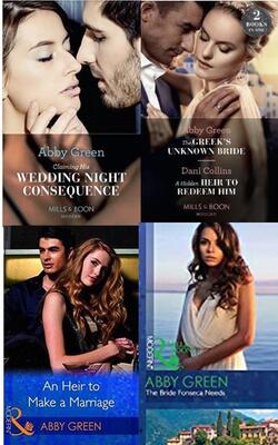 The Bride Fonseca Needs, The Greek's Unknown Bride / A Hidden Heir To Redeem Him: The Greek's Unknown Bride / A Hidden Heir To Redeem Him, Claiming His Wedding Night Consequence, An Heir To Make A Marriage :- Pack Of 4 Books