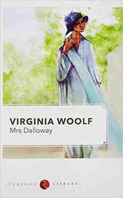 Mrs Dalloway: Virginia Woolf PB, ORLANDO, The Waves