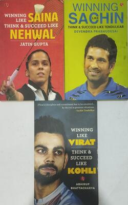 Winning Like Sachin: Think & Win Like Tendulkar, Winning Like Saina: Think & Succeed Like Nehwal, Winning Like Virat: Think And Succeed Like Kohli
