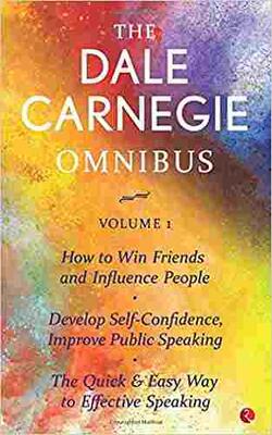 The Dale Carnegie Omnibus - VOLUME 1 & 2