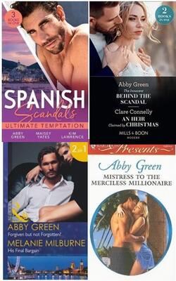 The Innocent Behind The Scandal / An Heir Claimed By Christmas: The Innocent Behind The Scandal, Forgiven But Not Forgott Asda : Ultimate Temptation: Claimed For The De Carrillo Twins / The Spaniard's Pregnant Bride , Mistress To The Merciless Millionaire :- Pack Of 4 Books