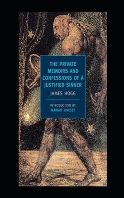 The Private Memoirs And Confessions Of A Justified Sinner Illustrated