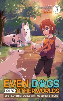 Even Dogs Go To Other Worlds: Life In An