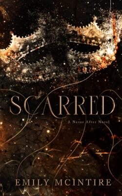 Scarred (never After Series)